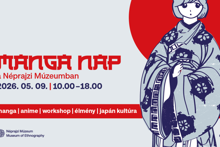 Manga-napot tart a Néprajzi Múzeum